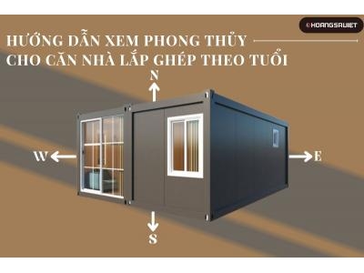 Hướng Dẫn Xem Phong Thủy Cho Căn Nhà Lắp Ghép Theo Mệnh Tuổi Hướng Dẫn Xem Phong Thủy Cho Căn Nhà Lắp Ghép Theo Mệnh Tuổi
