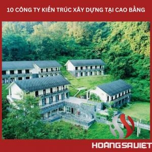 Top10 Công Ty Thiết Kế, Xây Dựng Làm Nhà Homestay Bungalow Resort Tại Cao Bằng Top10 Công Ty Thiết Kế, Xây Dựng Làm Nhà Homestay Bungalow Resort Tại Cao Bằng