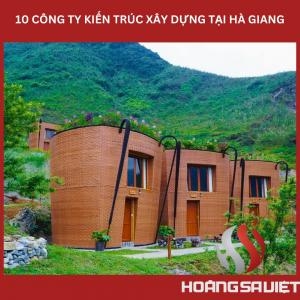 Top10 Công Ty Thiết Kế, Xây Dựng Làm Nhà Homestay Bungalow Resort Tại Hà Giang Top10 Công Ty Thiết Kế, Xây Dựng Làm Nhà Homestay Bungalow Resort Tại Hà Giang