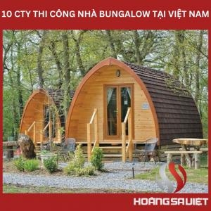 Công Ty Làm  Nhà  Bungalow Tại  Việt Nam Công Ty Làm  Nhà  Bungalow Tại  Việt Nam