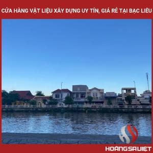 Cửa Hàng Vật Liệu Xây Dựng Uy Tín, Giá Rẻ Tại Bạc Liêu