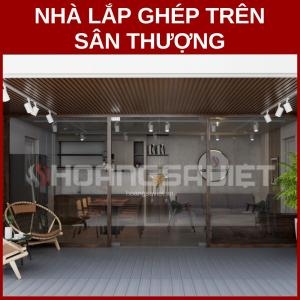 Nhà Lắp Ghép Trên Sân Thượng Nhà Lắp Ghép Trên Sân Thượng